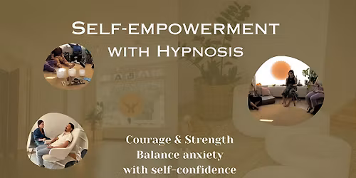 Self-empowerment with Hypnosis
