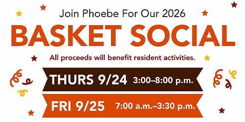 2026 Phoebe Allentown Basket Social