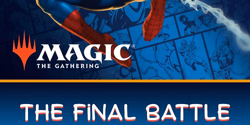 MTG Marvel's Spiderman The Final Battle