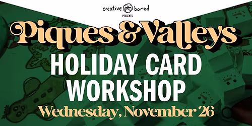 Holiday Card Workshop