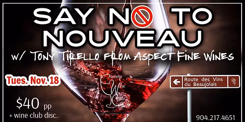 Say No To Nouveau, a Cru Beaujolais Tasting w\/ Tony Tirello
