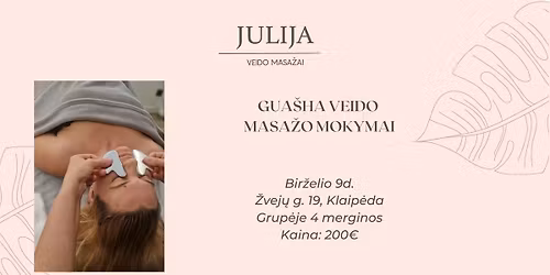 GUA\u0160A VEIDO MASA\u017dO MOKYMAI - Klaip\u0117da