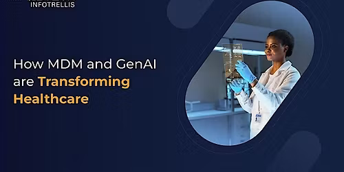 Transform Healthcare with AI-Driven MDM: Data-Enabled Insights for Leaders