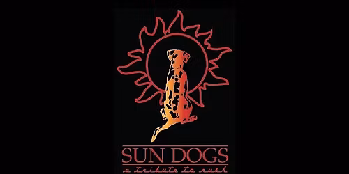 Sun Dogs- The Premier Rush Tribute with 2 former KIX members!