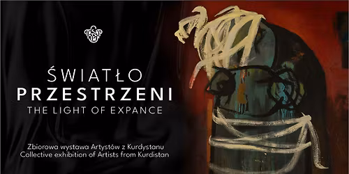 "\u015awiat\u0142o przestrzeni" | "The Light of Expance" - wystawa | exhibition