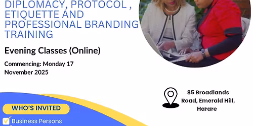 Executive Certificate in Diplomacy, Protocol, Etiquette & Professional Branding