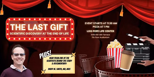 "The Last Gift" Documentary - Seminar and Screening