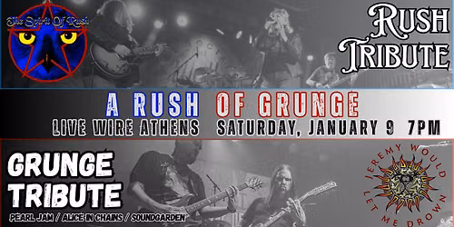 A Rush of Grunge @ Live Wire Athens