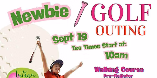 Newbie Golf Outing - Bella Verde GC - 6 Hole Par 3 Golf Course