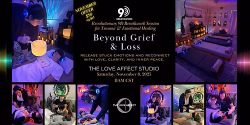 Grief & Loss - 9D Breathwork Journey