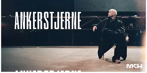 Ankerstjerne - ST\u00c5KONCERT i MCH Herning Kongrescenter