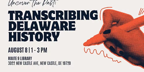 Uncover the Past: Transcribing Delaware History