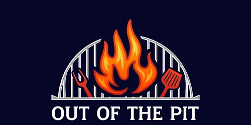 2nd Annual Out of the Pit BBQ Fundraiser