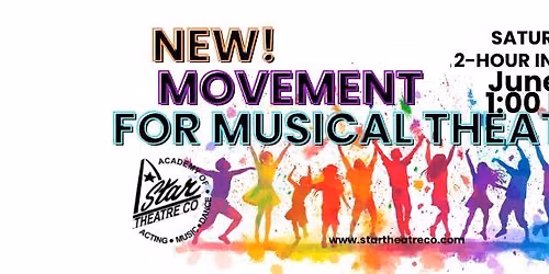 StarCo. Movement for Musical Theatre Intensive