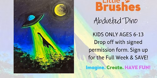 Little Brushes Summer Art Camp: Abducted Dino