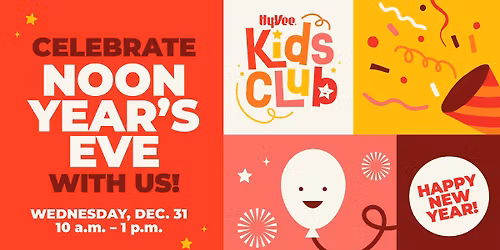 Noon Year's Eve Celebration at Hy-Vee: 12\/31