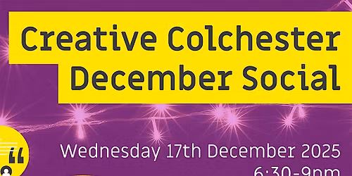 Creative Colchester December Social