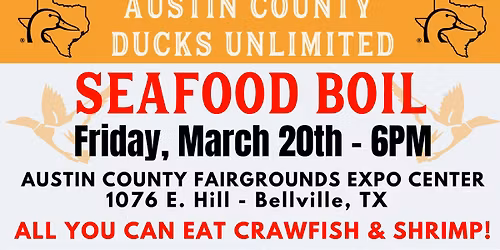Austin County Ducks Unlimited Seafood Boil