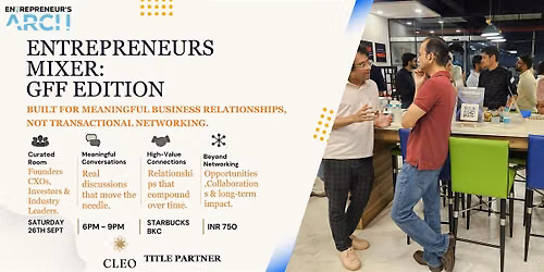 Entrepreneur's Mixer Mumbai (GFF Edition)