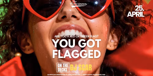 Red & Green Flag \/\/ DJ Scar \/\/ Das Wohnzimmer