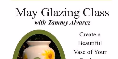 May Glazing Party 