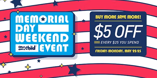 Buy More Save More Memorial Weekend Event
