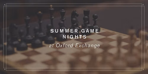 OE After Dark | Summer Game Nights