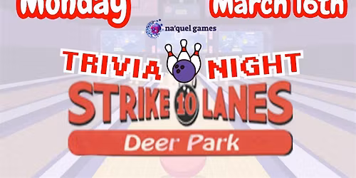 Strike 10 Lanes Trivia Night