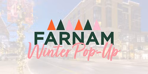 Farnam Winter Pop-Up