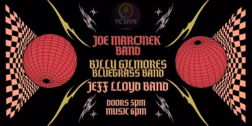 Joe Marcinek Band | Billy Gillmores Bluegrass Band | Jeff LLoyd Band