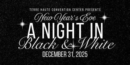 New Year's Eve  A Night in Black & White