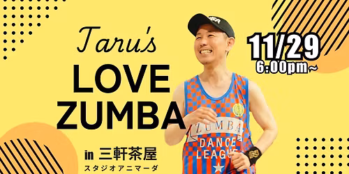 11\/29(\u571f) TARU'S LOVE ZUMBA & CHEERS\ud83e\udd42