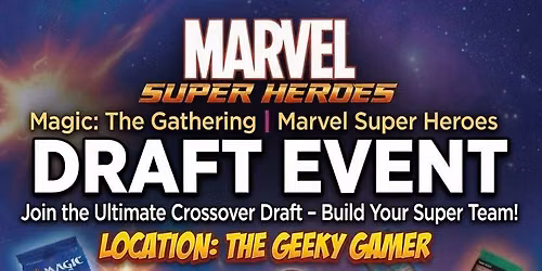 Marvel Super Heroes MTG Draft Night