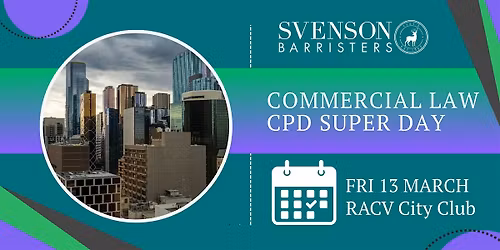 2026 Svenson Barristers Commercial Law CPD Day