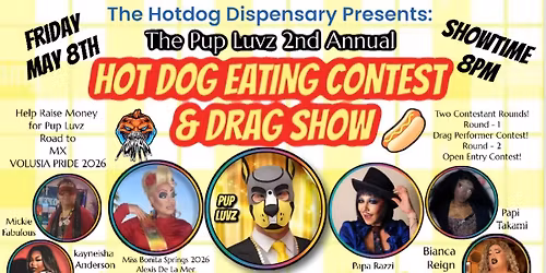 HOT DOG EATING CONTEST & DRAG SHOW 
