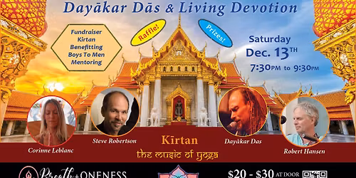 Temple Bliss Kirtan w\/ Day\u0101kar D\u0101s & Living Devotion