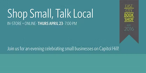 In-Store Event: Shop Small, Talk Local