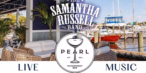 Samantha Russell Band at The Pearl 