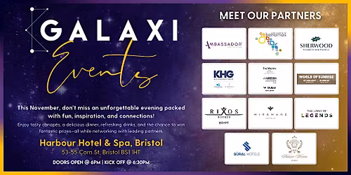 Galaxi Roadshow - Bristol