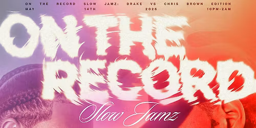 On the Record: Slow Jamz