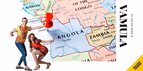 Exclusive weekend | Vamula | Kizomba & Semba