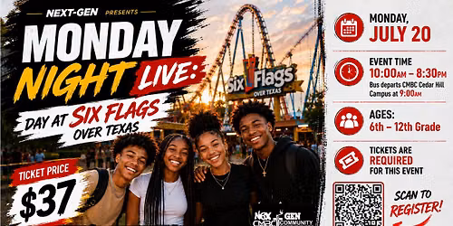 Six Flags | Registration Required | Deadline July 5th