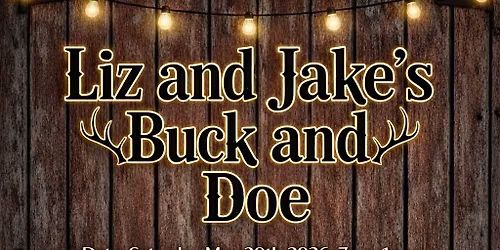liz and jakes buck and doe