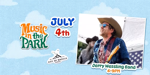 Jerry Wessling Band LIVE at Music in the Park 2026 Wasilla