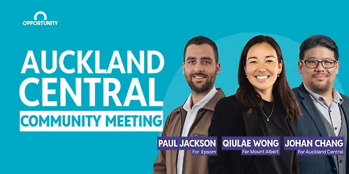 Opportunity Candidate Meet Up Auckland Central