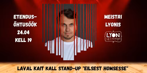 Etendus-\u00f5htus\u00f6\u00f6k. Laval Kait Kall.