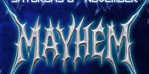 Mayhem Dance Event