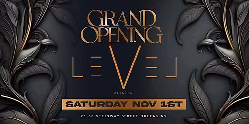 Saturday November 1st 2025 : The Grand Opening Afro Beats at Level Astoria