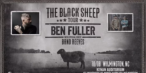 Ben Fuller's The Black Sheep Tour - Wilmington, NC