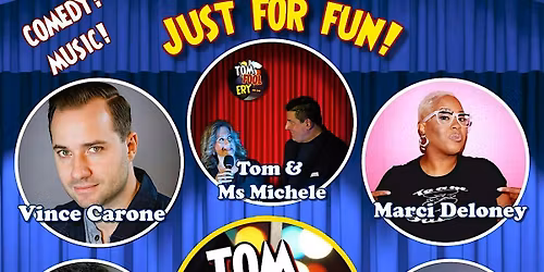 Tomfoolery: Just For Fun!